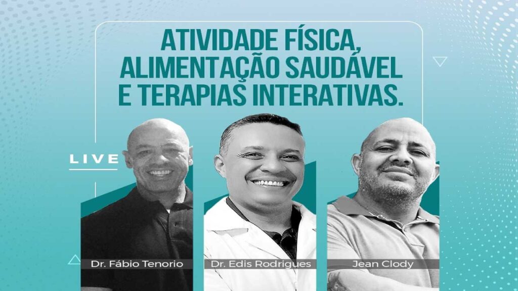 Dr. Edis Rodrigues - Atividade Física, Alimentação Saudável