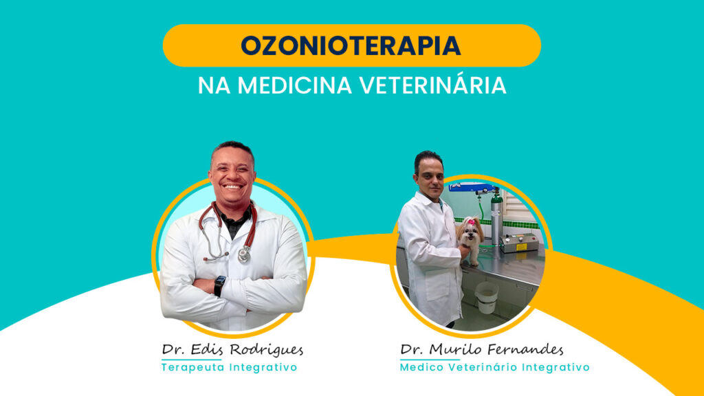 Dr. Edis Rodrigues - Live Ozonioterapia na Medicina Veterinária