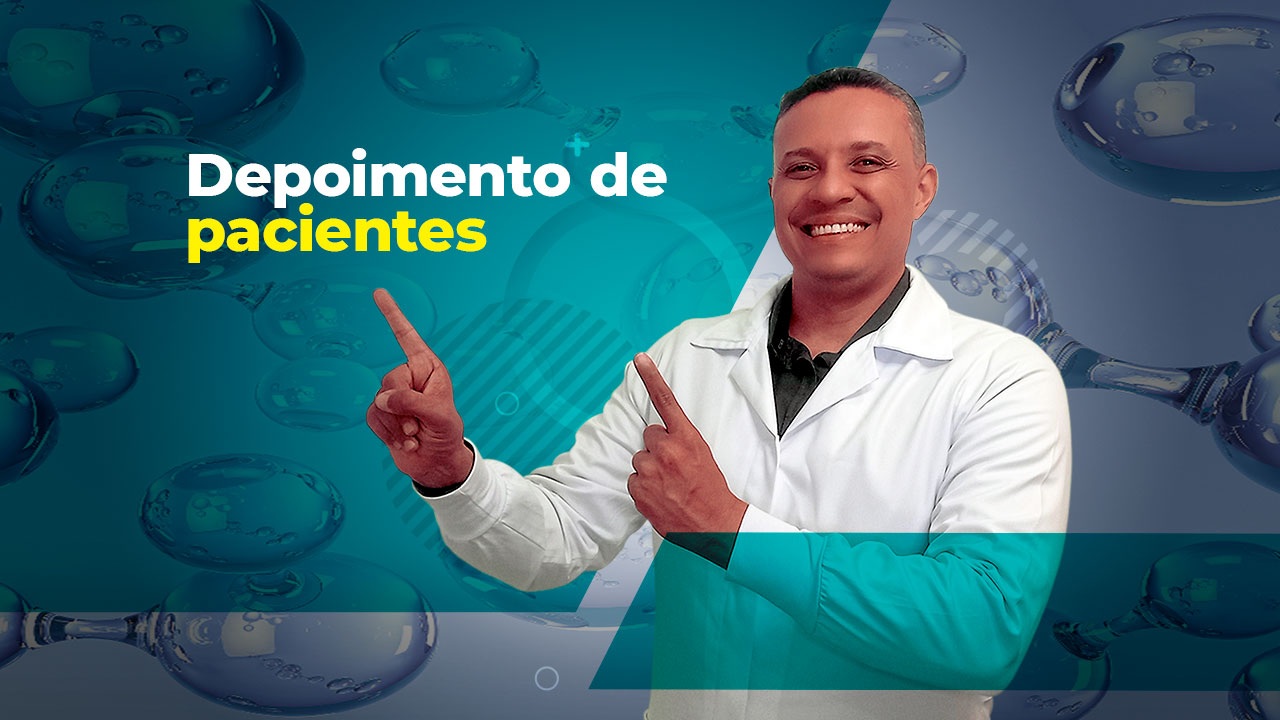 Dr. Edis Rodrigues - Depoimentos de pacientes